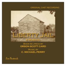 Liberty Jail Original Cast Album CD