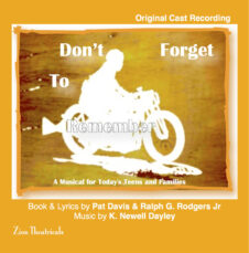 Don’t Forget To Remember — Original Cast CD