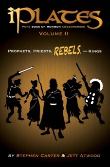 iPlates Volume 2 Complete — Prophets, Priests, Rebels, and Kings — Book of Mormon Comics
