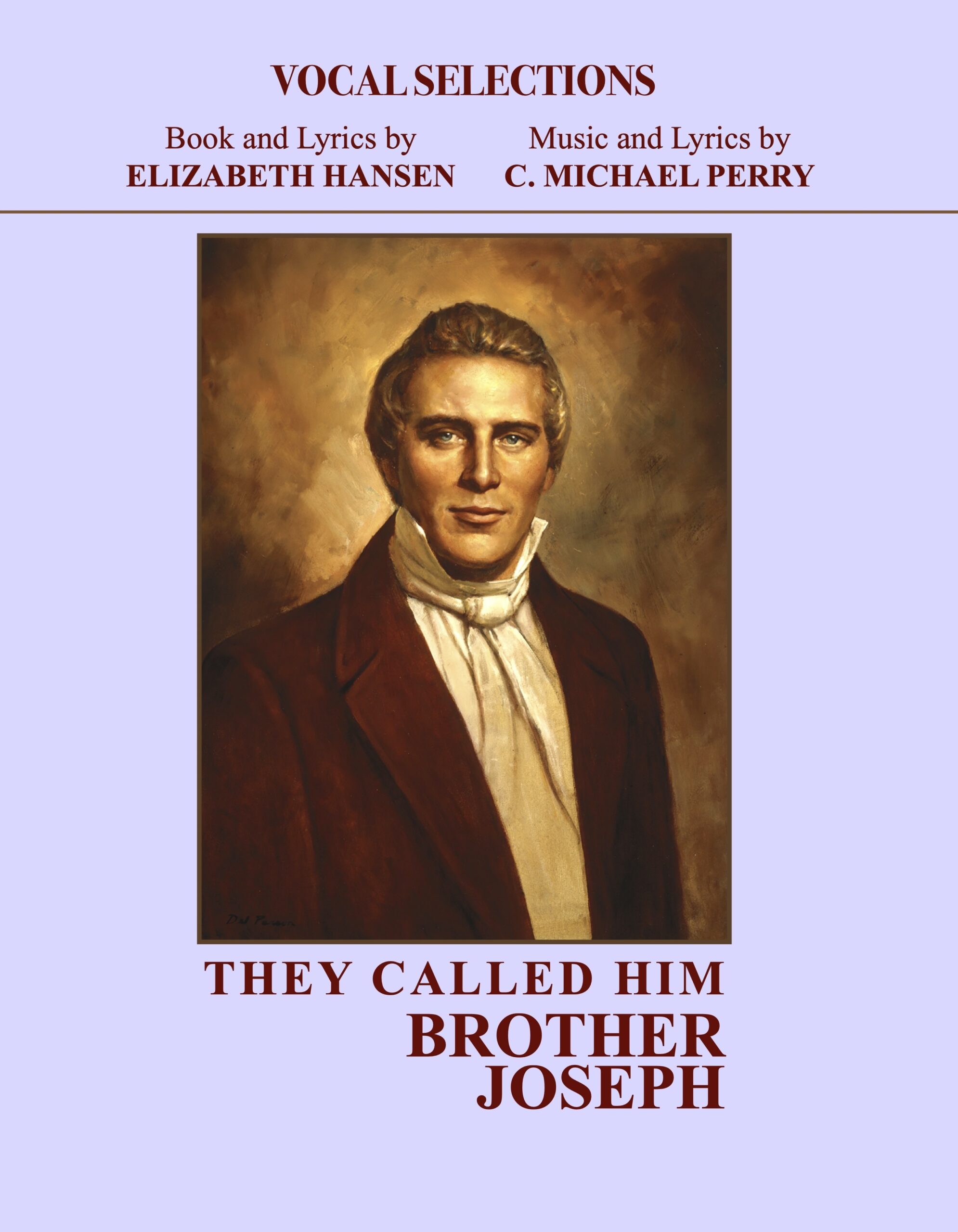 They Called Him Brother Joseph • VOCAL SELECTIONS Music Book